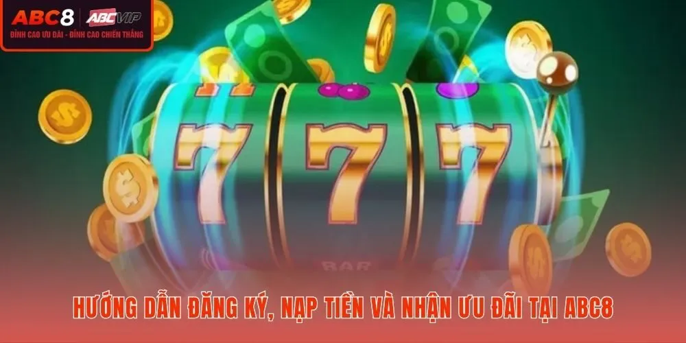 Quy trình tạo tài khoản Slot game ABC8 nhanh gọn và bảo mật SSL