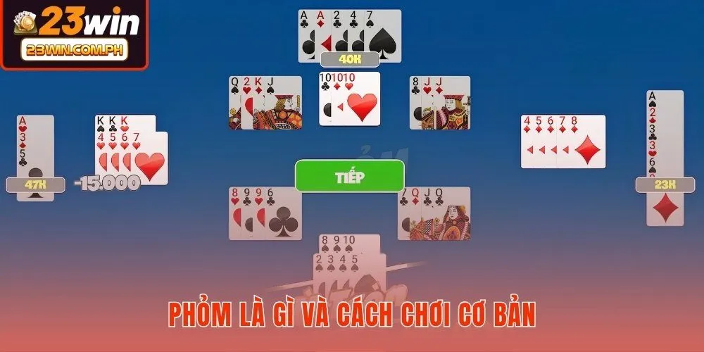 phom-la-gi-va-cach-choi-co-ban phom-la-gi-va-cach-choi-co-ban